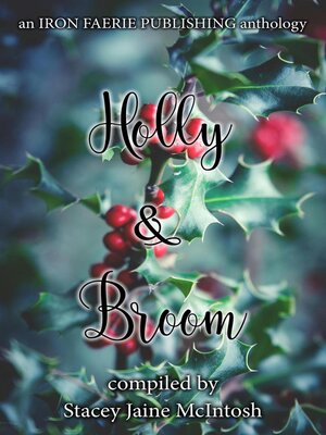 cover image of Holly & Broom